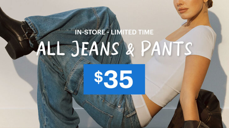 Ardene - All jeans & pants $35